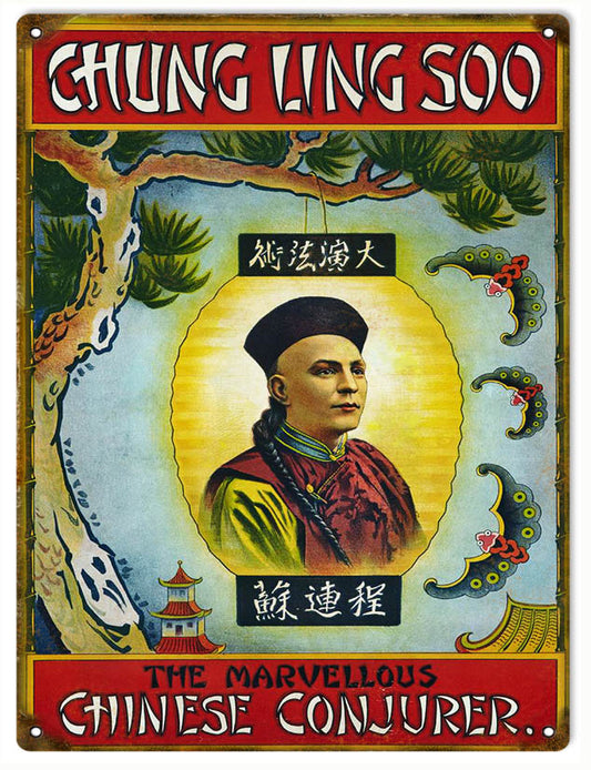 Chung Ling Soo The Marvelous Chinese Conjurer Magician Vintage Style Metal Sign 9 × 12