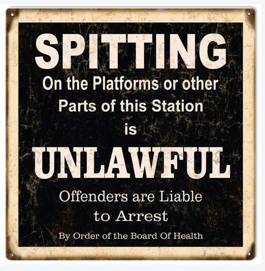 No Spitting On Platforms Railroad Vintage Style Metal Sign 12 × 12
