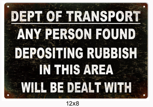 Dept of Transport Warning Vintage Style Metal Sign 12 × 18