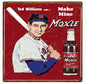 Ted Williams Says Make Mine Moxie 12x12
