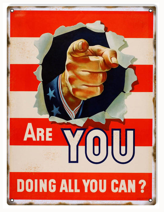 Are You Doing All You Can Military Vintage Style Metal Sign 9 × 12