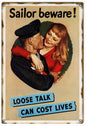 Sailor Beware Of Loose Talk 12x18