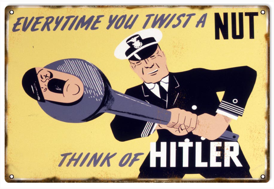 Twist A Nut Think Of Hitler 12x18