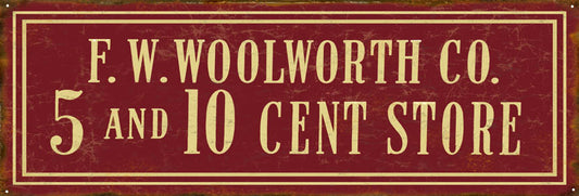 F.W. Woolworth Vintage Style Metal Sign 8 × 24