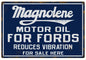 Magnolene Ford Motor Oil 12x18