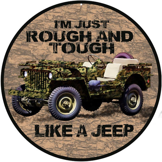 Camo Jeep Rough And Tough Vintage Style Metal Sign 14 x 14