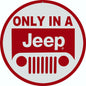 Only In A Jeep 14 x 14