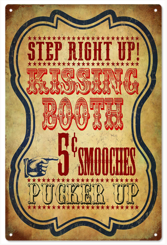 Step Right Up Kissing Booth 5 Cent Circus 12x18