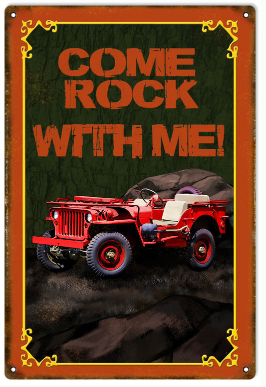 Red Come Rock With Me Jeep Vintage Style Metal Sign 12 x 18