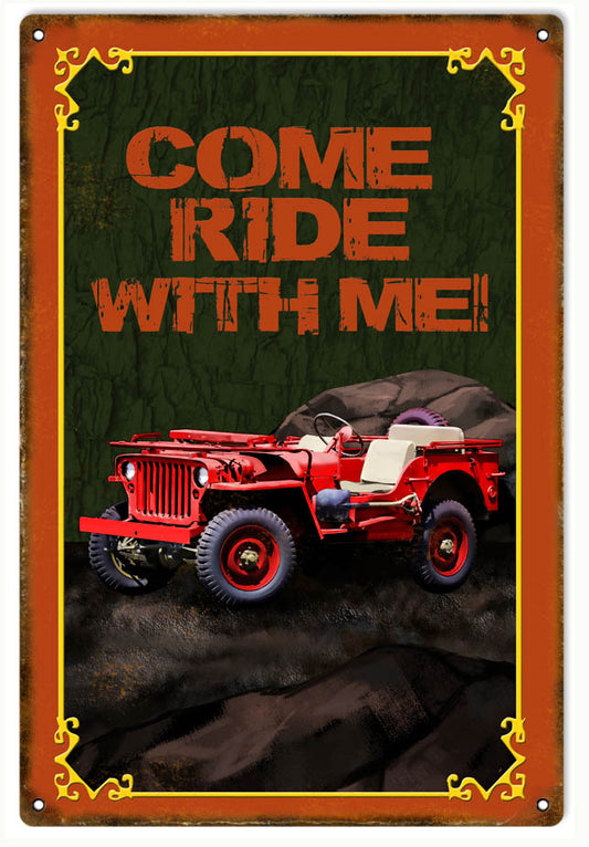 Red Come Ride With Me Jeep Vintage Style Metal Sign 12 x 18
