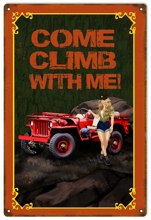 Come Climb With Me Pin Up Girl Jeep 12x18