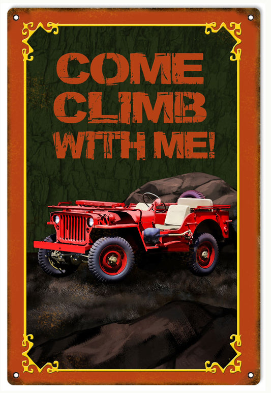 Red Come Climb With Me Jeep Vintage Style Metal Sign 12 x 18