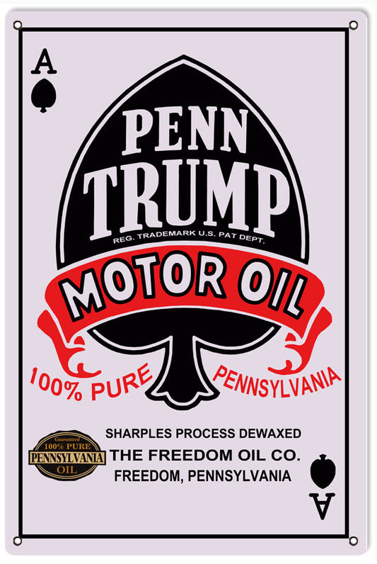 Penn Trump Ace Motor Oil Vintage Style Metal Sign 12 x 18