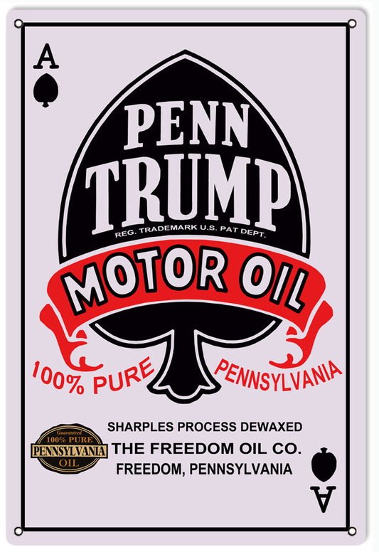 Penn Trump Ace Motor Oil Vintage Style Metal Sign 16 × 24