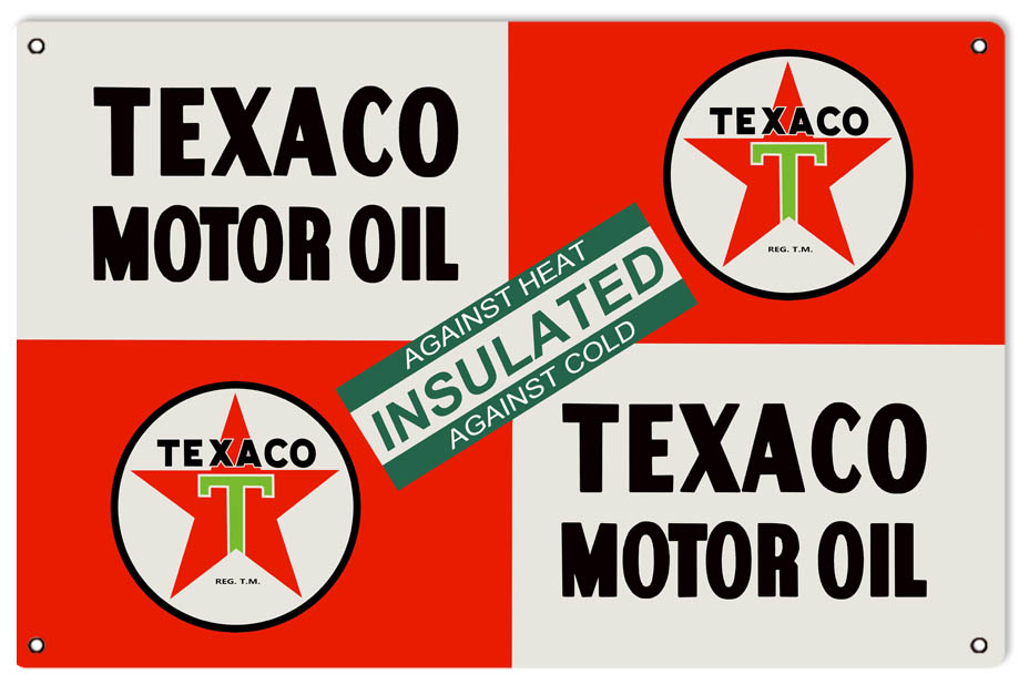 Insulated Texaco Motor Oil 16×24