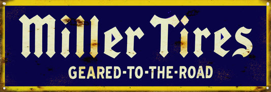 Miller Tires Vintage Style Metal Sign 8 × 24