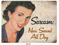 Sarcasm Now Served All Day 9×12