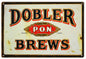 Dobler Brews Beer 12x18