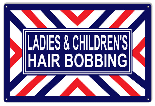 Ladies & Childrens Hair Bobbing Barber Shop Vintage Style Metal Sign 12 × 18