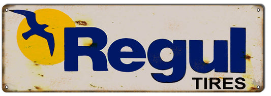 Regul Tires Vintage Style Metal Sign 6 × 18