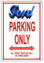 Ford Parking Only 12″x18″