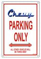 Chevy Parking Only 12x18