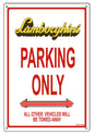 Lamborghini Parking Only 12x18