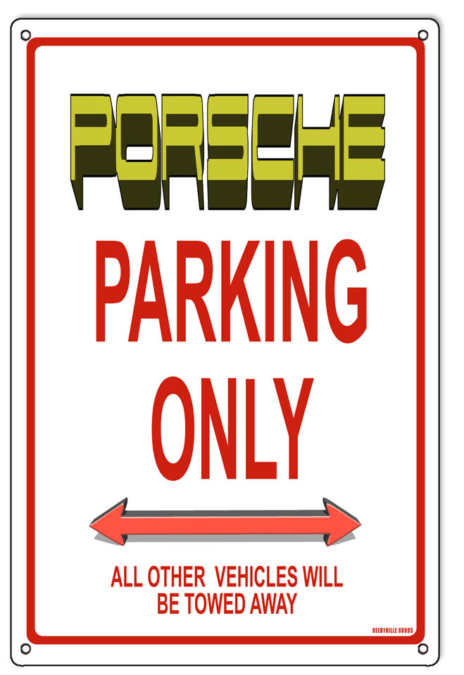 Porsche Parking Only 12×18
