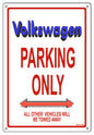 Volkswagen Parking Only 12x18