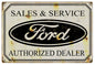 Ford Sales & Service Dealer 16 x 24