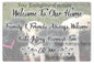 Welcome To Our Home 12 x 18