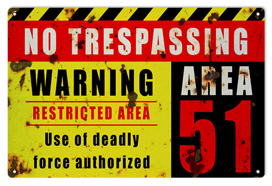 NO TRESPASSING AREA 51 Vintage Style Metal Sign 12 x 18