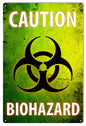 Caution Biohazard12x18