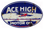 Ace High Motor Oil 9×14