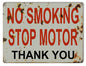 No Smoking Stop Motor Gas Station 9×12