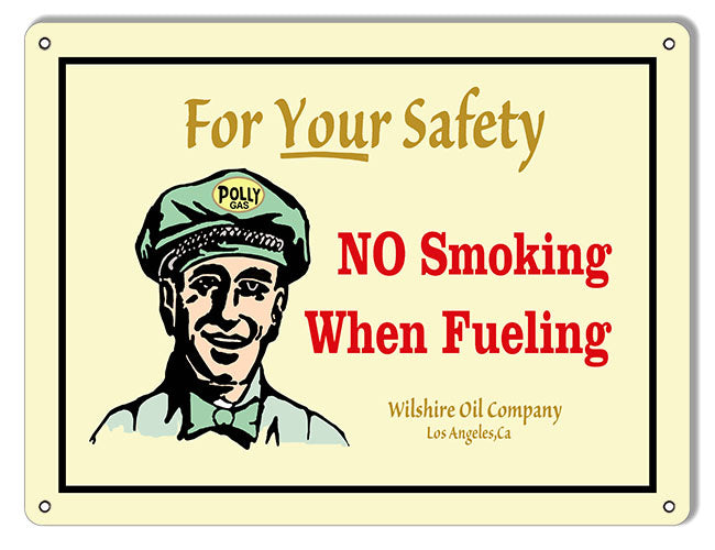 No Smoking When Fueling Gas Station 9×12