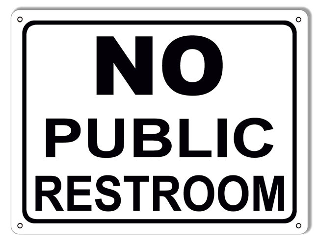 No Public Restroom 9×12