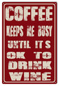 Coffee Drink Wine 12x18