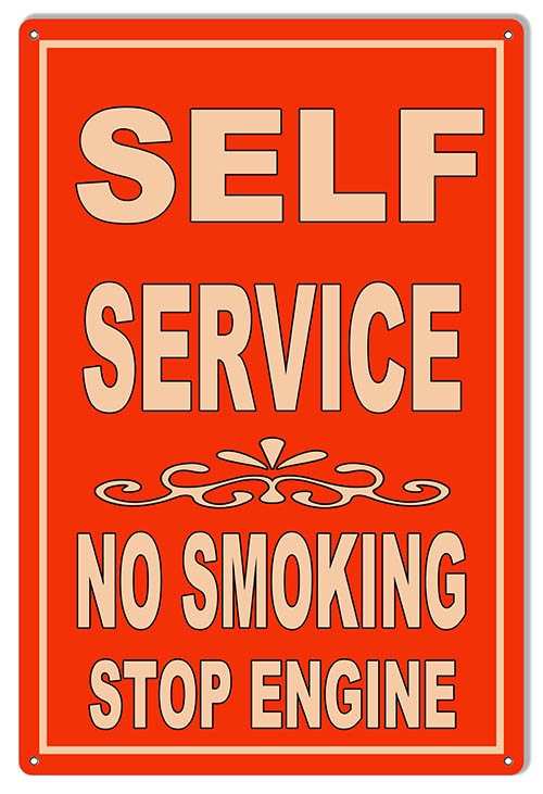 Self Service No Smoking Stop Engine 12×18