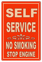 Self Service No Smoking Stop Engine 12×18
