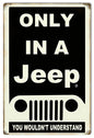 You Wouldnt Understand Jeep 12x18