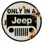 Only In A Jeep 14x14