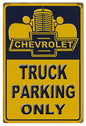Chevrolet Truck Parking Only 12x18