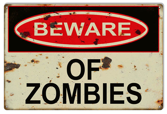 Beware of Zombies Warning Vintage Style Metal Sign 12 × 18