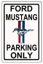Ford Mustang Parking Only 12×18
