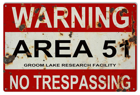 Warning Area 51 Vintage Style Metal Sign 12 × 18