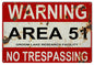 Warning Area 51 No Trespassing 12×18