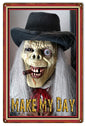 Make My Day Ghostly 12×18