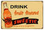 Drink Sweetie Fruit Flavored 12×18