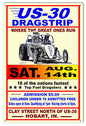 US-30 Dragstrip Sat. Aug 14th Motor Speedway 12×18